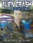 Alien Crash at Roswell - The UFO Truth Lost in Time - DVD