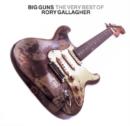 Big Guns: The Very Best of Rory Gallagher - CD