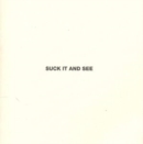 Suck It and See - CD