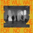 Time Will Wait for No One - Vinyl