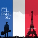 Under Paris Skies - CD