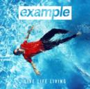 Live Life Living - CD