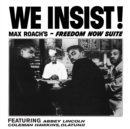 We Insist!: Max Roach's - Freedom Now Suite - Vinyl