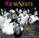 Blowin' Down the House: Big Jay's Latest & Greatest - CD