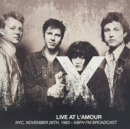 Live at L'amour: NYC, November 26th 1983 - KBFH FM Broadcast (Limited Edition) - CD