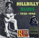 Hillbilly Blues 1928-1946 - CD