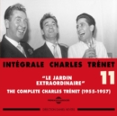 Intégrale Charles Trenet: Le Jardin Extraordinaire - CD