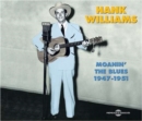 Moanin' the Blues 1947 - 1951 [french Import] - CD