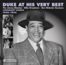 Duke at His Very Best - Legendary Works 1940-1942: The Jimmy Blanton - Billy Strayhorn - Ben Webster Sessions - CD