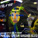 Malibu Sheba Wasabi Bleu - CD