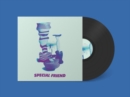 Special Friend - Vinyl