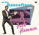 On the dance floor with Jack Hammer - CD