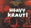 Heavy Kraut! Teil 1: Wie der hardrock nach Deutschland Kam, 1970-1976 - CD