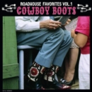 Roadhouse Favorites: Cowboy Boots - Vinyl