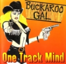 Buckaroo Gal - CD