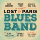 Lost in Paris Blues Band - Vinyl