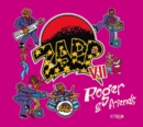 Zapp VII: Roger & Friends - CD