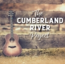 The Cumberland River Project - CD