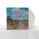 Are We There Yet? - Vinyl
