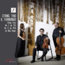 Max Reger: String Trios No. 1, Op. 77b/No. 2, Op. 141b - CD