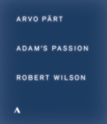 Adam's Passion: Arvo Pärt/Robert Wilson - Blu-ray