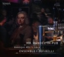 Mr. Handel Im Pub: Baroque Meets Folk - CD