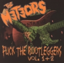 Fuck the Bootleggers - CD