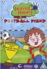 Horrid Henry: Horrid Henry and the Football Fiend - DVD