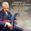 Bagpipes Of Britain & Ireland: Irish Uilean Pipes, Northumbrian Small-Pipes, Scottish Highl - CD