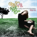 Milk of the Tree: An Anthology of Female Vocal Folk and Singer-songwriters - CD