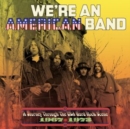 We're an American Band: A Journey Through the USA Hard Rock Scene 1967-1973 - CD