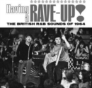 Having a Rave Up!: The British R&B Sounds of 1964 - CD