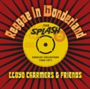 Reggae in Wonderland: The Splash Singles Collection 1969-1971 - CD