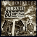 80 Aching Orphans: 45 Years of the Residents - CD