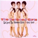 We Love the Vernon Girls: 1962-1964 - CD