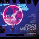Chaos and More: Live at the Royal Festival Hall (Limited Edition) - Vinyl