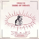 Twelve Tribe of Israel Anthology - CD