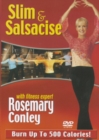 Rosemary Conley: Slim and Salsacise - DVD