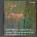 A Decade Of Calligraph - CD