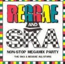 Reggae and Ska Non-stop Megamix Party - CD