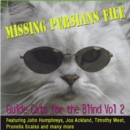 Missing Persians File: Guide Cats for the Blind Volume 2 - CD