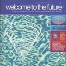 Welcome To The Future 2 - CD