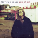 Feet Fall Heavy - CD