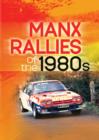 Manx Rallies of the 1980s - DVD
