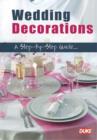 Wedding Decorations - A Step By Step Guide - DVD
