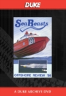Sea Beasts Offshore Review 1986 - DVD