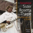 The Sensational Sister Rosetta Tharpe: From Carnegie Hall to Antibes - CD