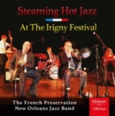 Steaming Hot Jazz at the Irigny Festival - CD