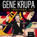 Gene Krupa plays traditional jazz - CD