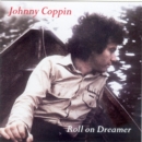 Roll On Dreamer - CD